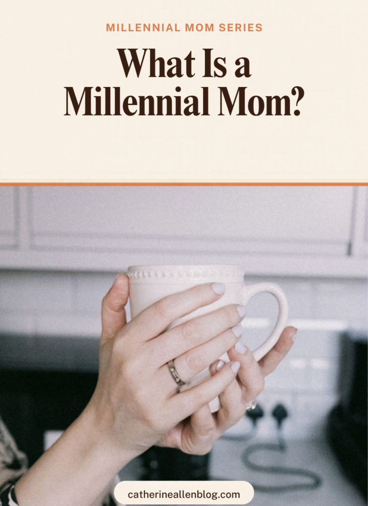 What is a millennial mom, a mom holding her coffee mug in the kitchen